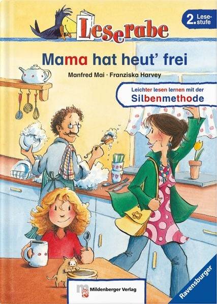 Leserabe 20. Lesestufe 2. Mama hat heut' frei