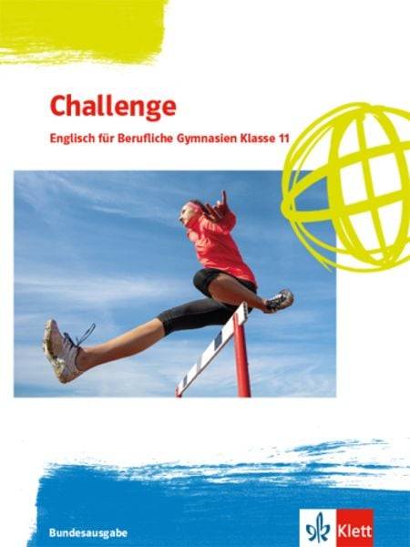 Challenge. Englisch für berufliche Gymnasien. Schulbuch Klasse 11