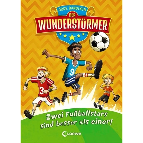 Der Wunderstürmer (Band 2) - Zwei Fußballstars sind besser als einer! Der Wunderstürmer (Band 2) - Zwei Fußballstars sind besser als einer!