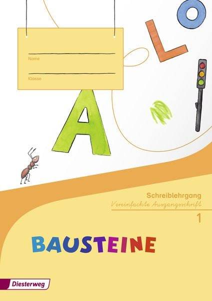 BAUSTEINE Fibel. Schreiblehrgang VA