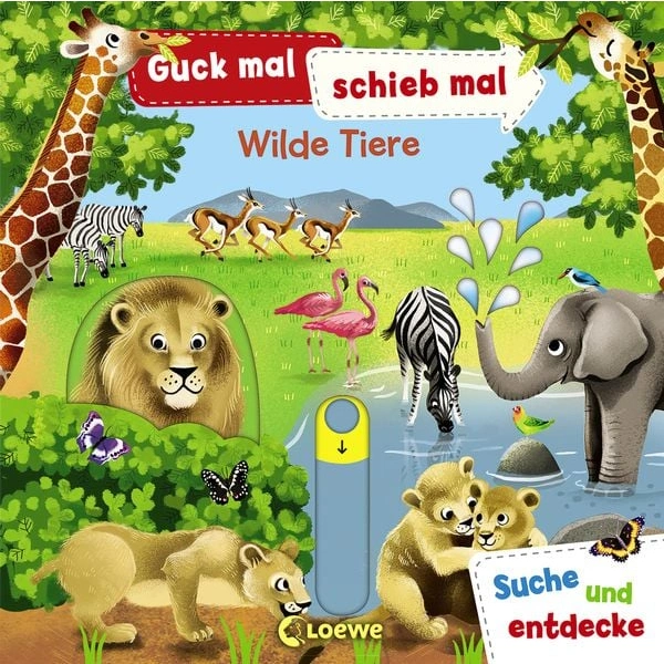 Guck mal, schieb mal! Suche und entdecke - Wilde Tiere Guck mal, schieb mal! Suche und entdecke - Wilde Tiere