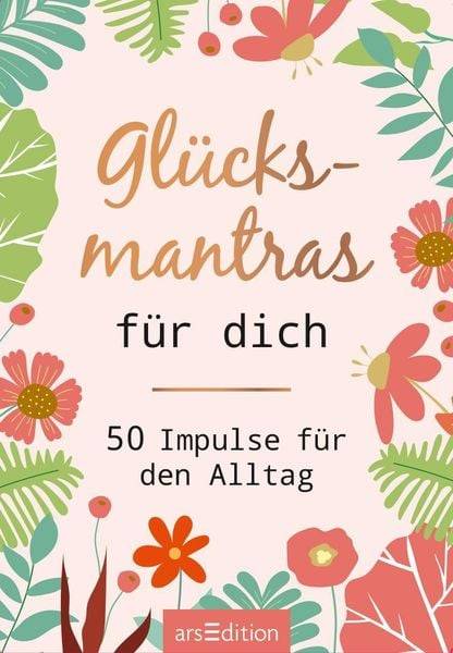 Glücksmantras für dich