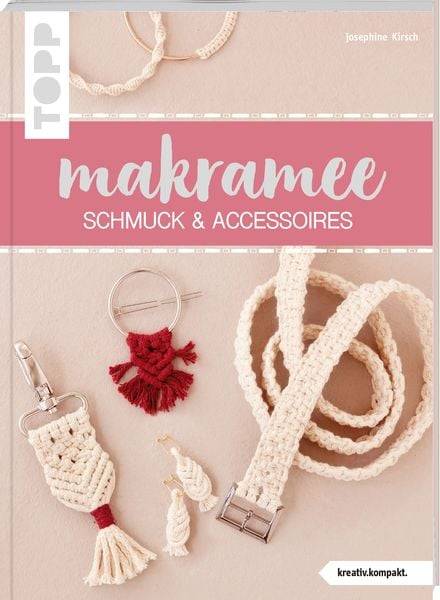 Makramee Schmuck & Accessoires (kreativ.kompakt.)