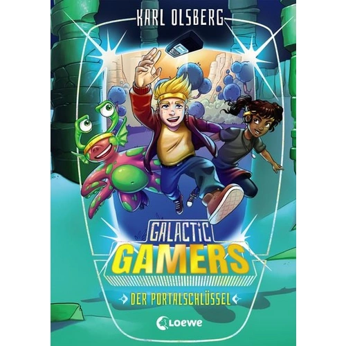 Galactic Gamers (Band 3) - Der Portalschlüssel Galactic Gamers (Band 3) - Der Portalschlüssel
