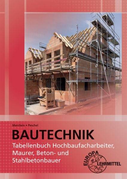Peschel, P: Tabellenbuch Hochbau, Maurer, Beton- Stahl