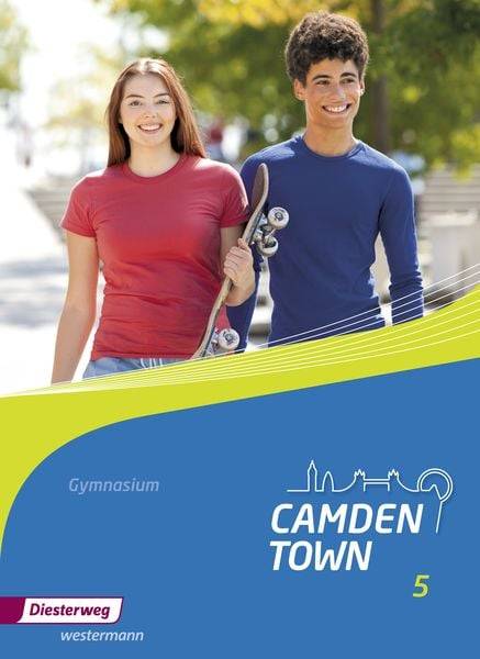 Camden Town 5. Textbook. Allgemeine Ausgabe. Gymnasien