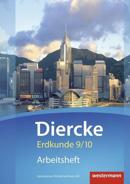 Diercke Erdkunde 9 / 10. Arbeitsheft. Gymnasien. G9. Niedersachsen