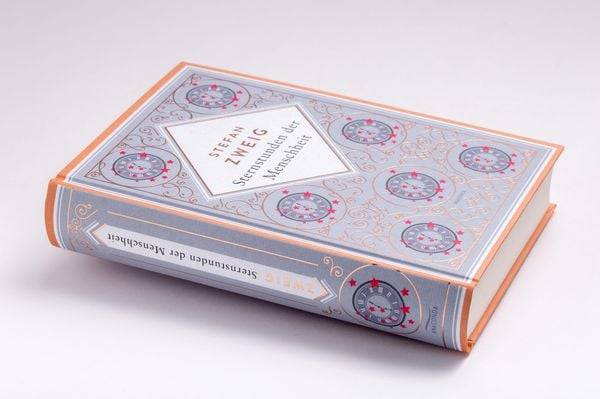 Stefan Zweig, Sternstunden der Menschheit. Schmuckausgabe mit Kupferprägung