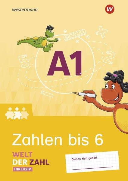 Welt der Zahl Inklusiv. Inklusionsheft A1: Zahlen bis 6