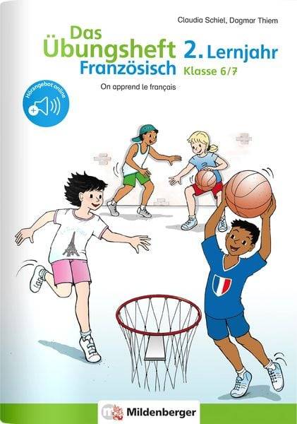 Das Übungsheft Französisch 2. Lernjahr, Klasse 6/7