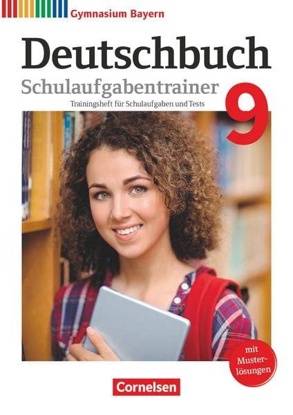 Deutschbuch Gymnasium - Bayern - 2021 - 9. Klasse - Schulaufgabentrainer mit Lösungen