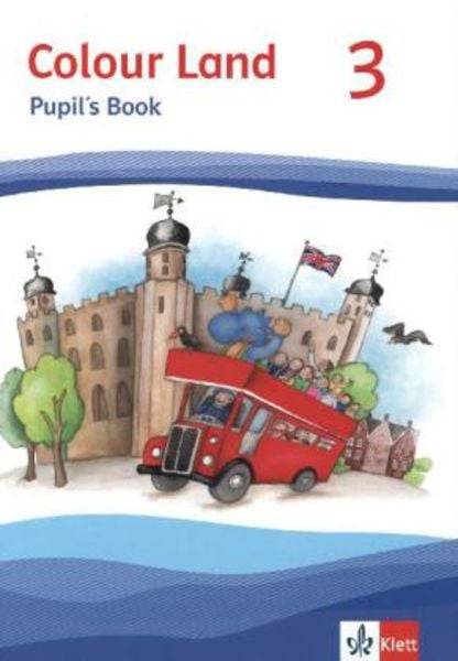 Colour Land 3. Pupil's Book 3. Schuljahr. Ausgabe 2013