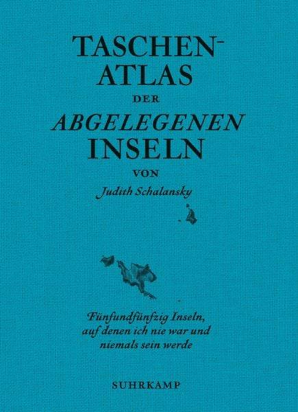 Taschenatlas der abgelegenen Inseln