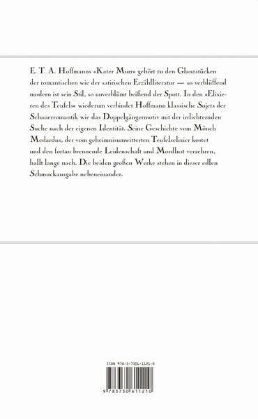 E.T.A. Hoffmann, Die Elixiere des Teufels. Lebensansichten des Katers Murr