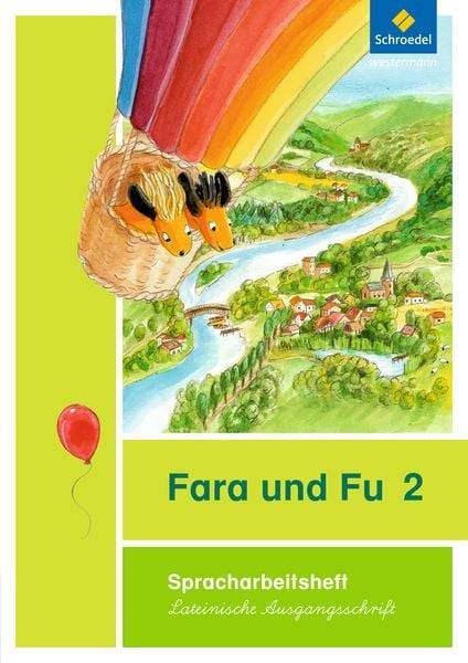 Fara und Fu 2. Spracharbeitsheft LAS (2013)