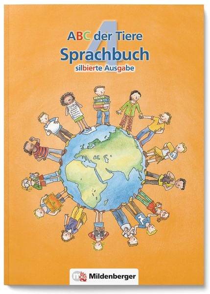 ABC der Tiere 4 - Sprachbuch, silbierte Ausgabe
