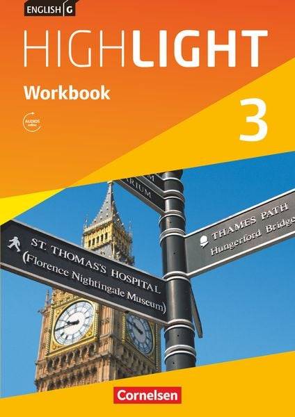 English G Highlight 3: 7. Schuljahr Hauptschule. Workbook mit Audios online