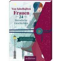 Von fabelhaften Frauen. 24 literarische Geschichten Von fabelhaften Frauen. 24 literarische Geschichten
