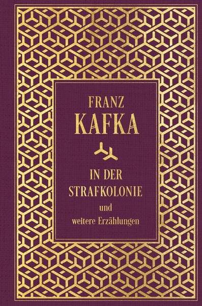 In der Strafkolonie und weitere Erzählungen
