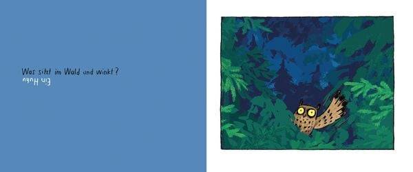 Was sitzt im Wald und winkt?