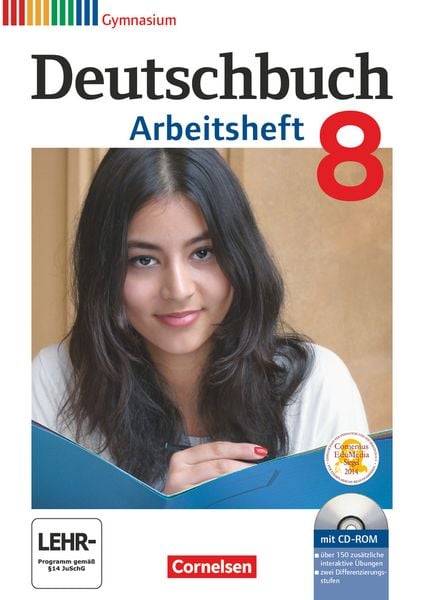 Deutschbuch Gymnasium - 2014 - 8. Klasse - Arbeitsheft mit Lösungen und CD-ROM