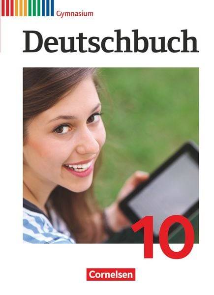 Deutschbuch Gymnasium - 2016 - 10. Klasse - Schülerbuch