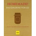 Homemade! Das Goldene von GU Homemade! Das Goldene von GU