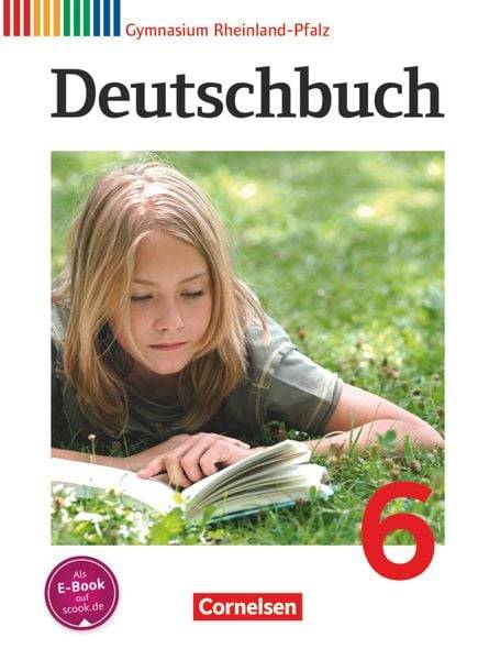 Deutschbuch Gymnasium - Rheinland-Pfalz - 2012 - 6. Klasse - Schülerbuch