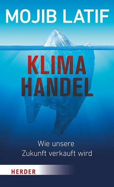 Klimahandel – Wie unsere Zukunft verkauft wird