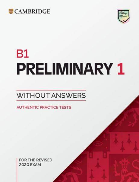 Cambr. Engl. Preliminary 1 St. B. without Answers/2020