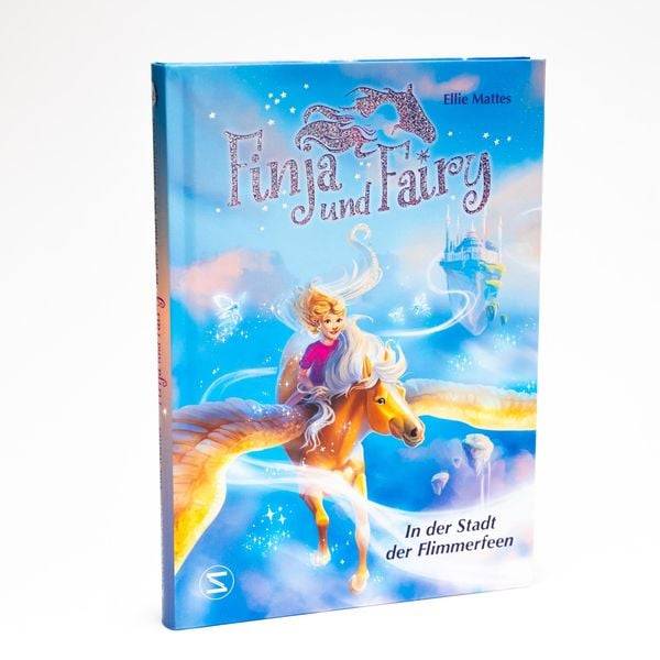 Finja und Fairy - In der Stadt der Flimmerfeen