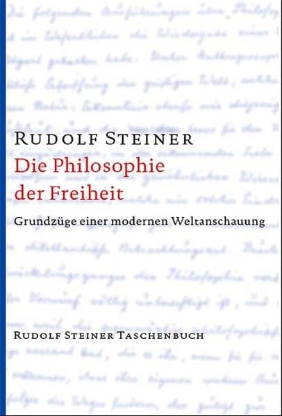 Die Philosophie der Freiheit