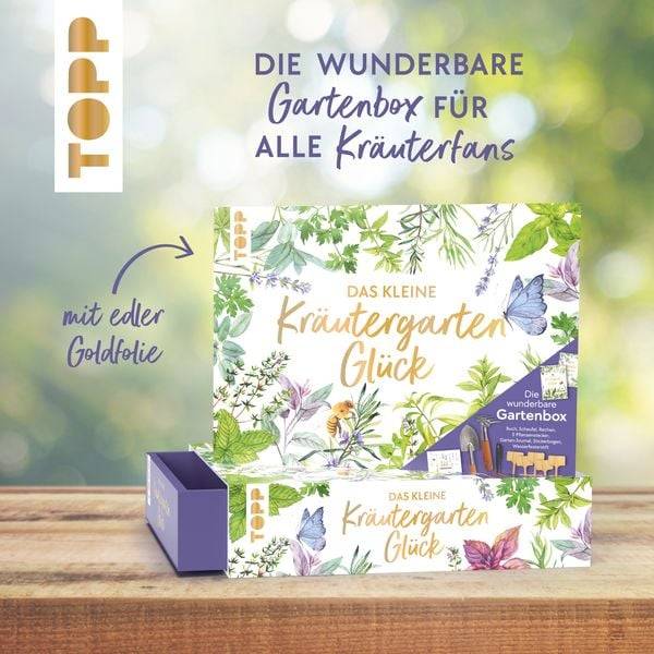 Das kleine Kräutergarten-Glück - Die wunderbare Gartenbox. Mit Kräuterkunde und Werkzeugen