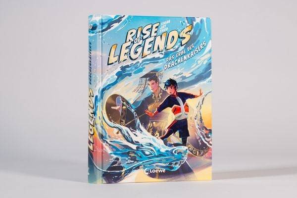 Rise of Legends (Band 1) - Das Erbe des Drachenkaisers