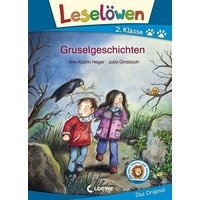 Leselöwen 2. Klasse - Gruselgeschichten Leselöwen 2. Klasse - Gruselgeschichten
