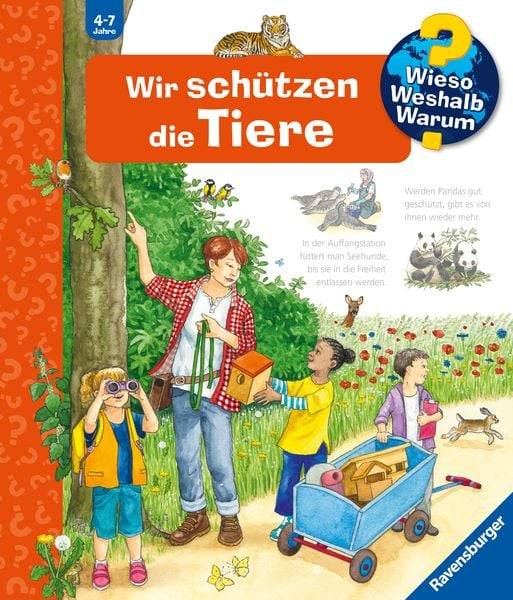 Wieso? Weshalb? Warum?, Band 43: Wir schützen die Tiere