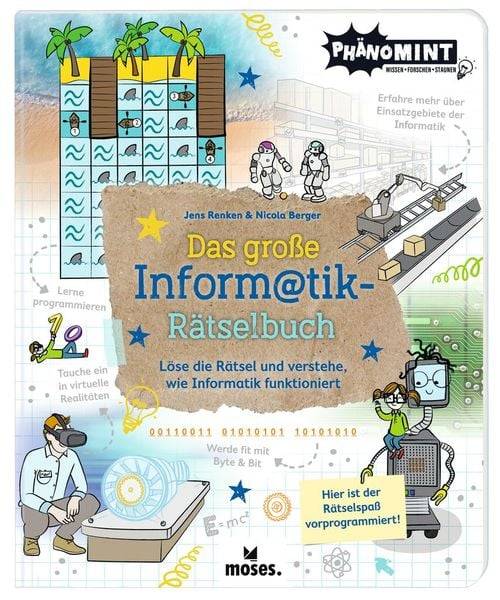 Moses. - PhänoMINT Das große Informatik-Rätselbuch