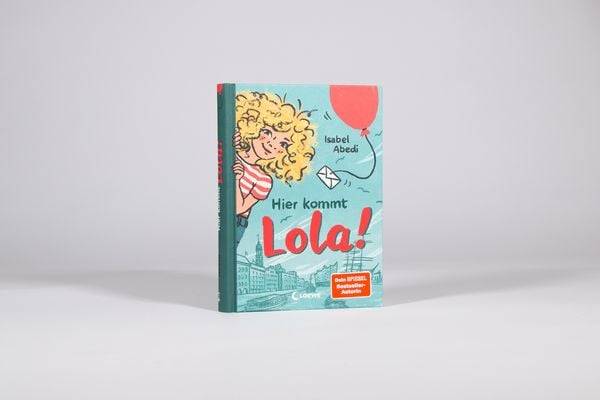 Hier kommt Lola! (Band 1)