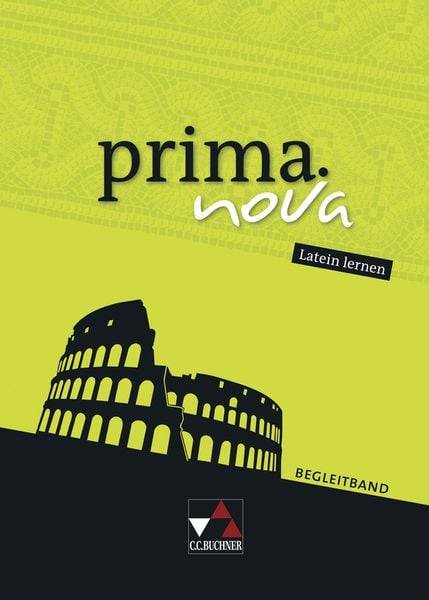 Prima.nova Latein lernen. Begleitband