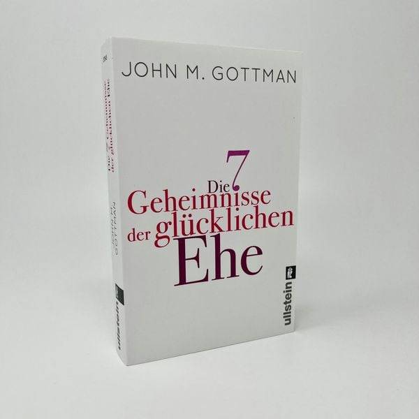 Die 7 Geheimnisse der glücklichen Ehe