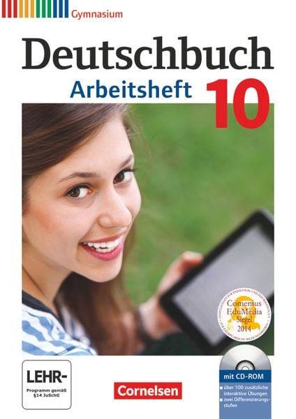 Deutschbuch Gymnasium - 2016 - 10. Klasse - Arbeitsheft mit Lösungen und Übungs-CD-ROM