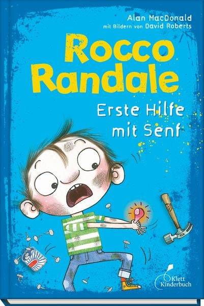 Erste Hilfe mit Senf / Rocco Randale Band 9