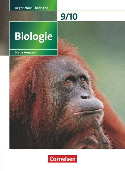 Biologie 9./10. Schuljahr - Schülerbuch. Regelschule Thüringen