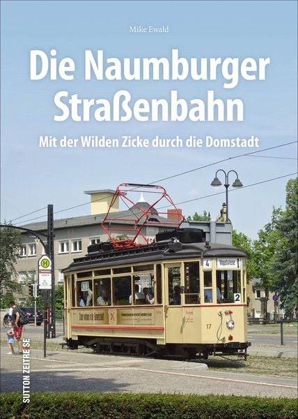Die Naumburger Straßenbahn