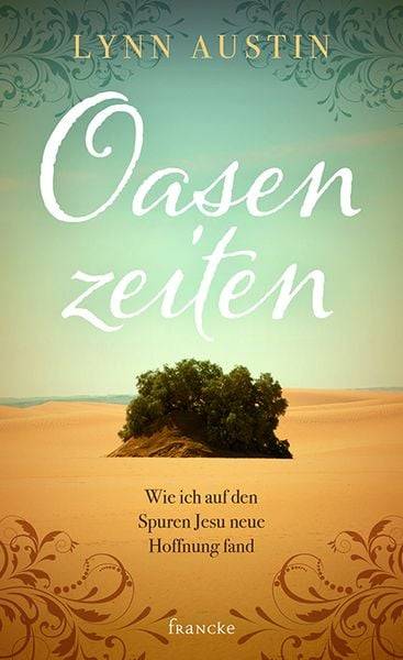 Oasenzeiten