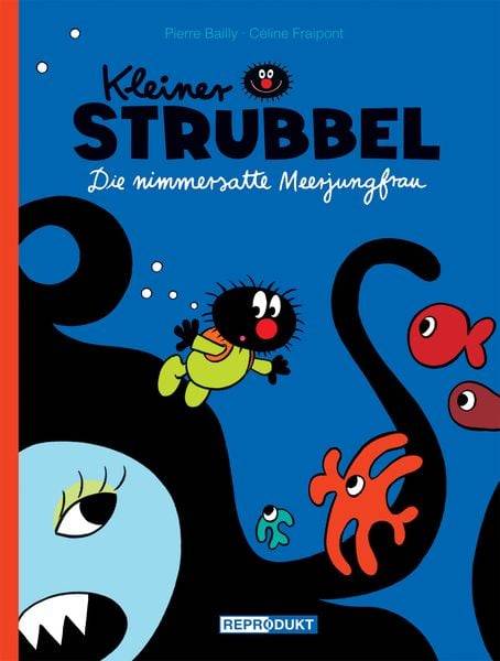 Kleiner Strubbel – Die nimmersatte Meerjungfrau