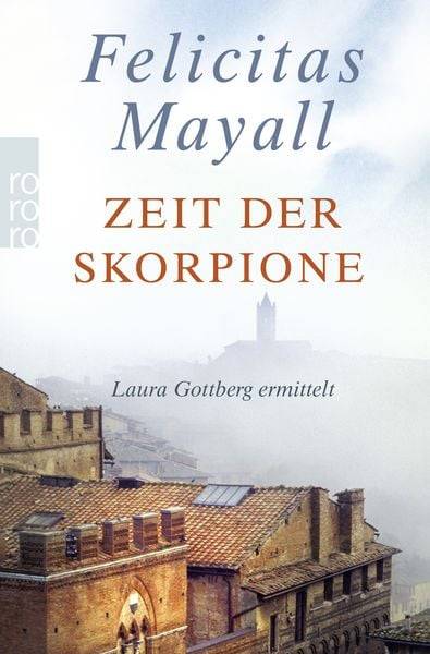 Zeit der Skorpione / Laura Gottberg Band 8