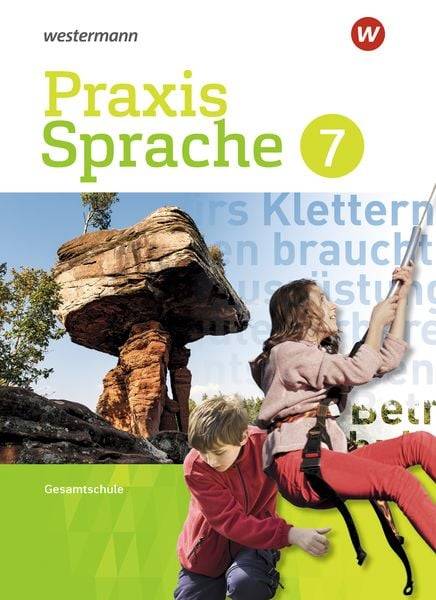 Praxis Sprache 7. Schulbuch. Differenzierende Ausgabe. Gesamtschulen