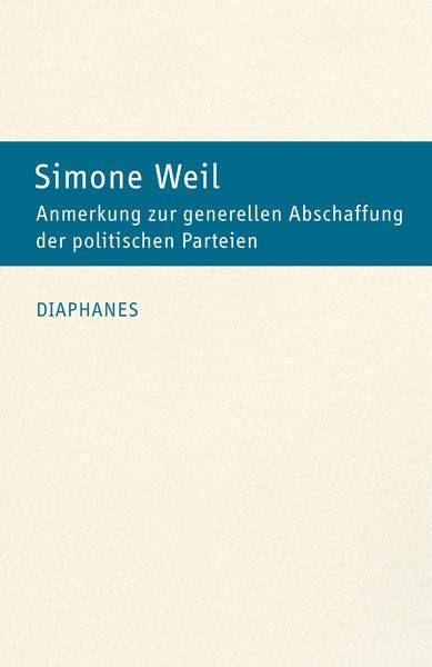 Anmerkung zur generellen Abschaffung der politischen Parteien