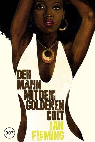 Der Mann mit dem goldenen Colt / James Bond Band 13